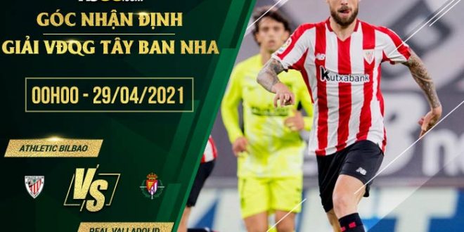 Kèo Athletic Bilbao vs Valladolid
