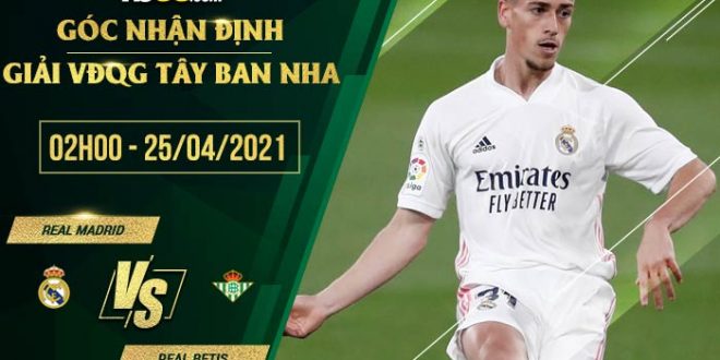 Soi kèo Real Madrid vs Betis