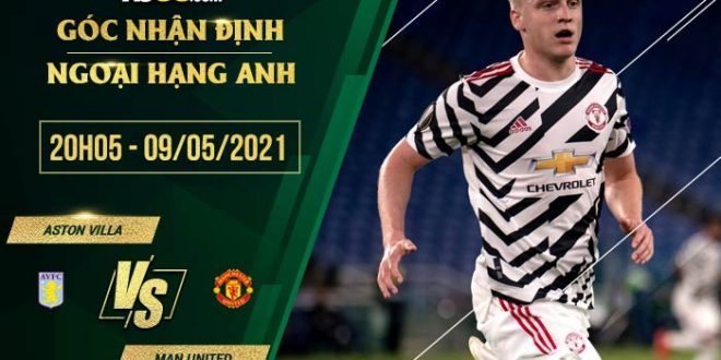 Tỷ lệ kèo Aston Villa vs Man Utd