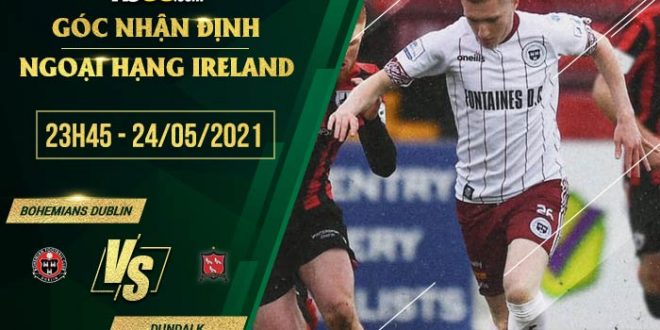 Soi kèo Bohemians vs Dundalk