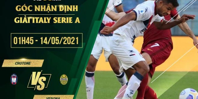Soi kèo hot Crotone vs Verona