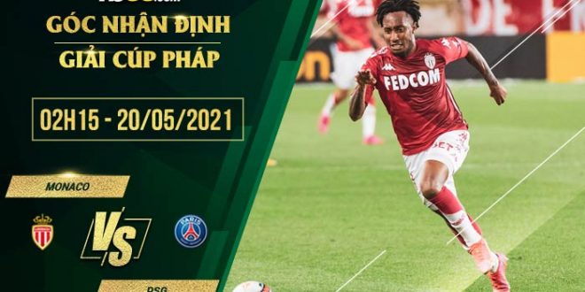 kèo Monaco vs PSG 2h15