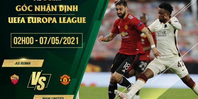 kèo Roma vs Man Utd
