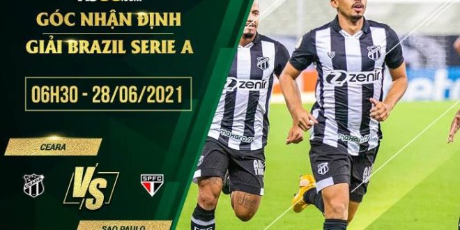 Soi kèo Ceara vs Sao Paulo