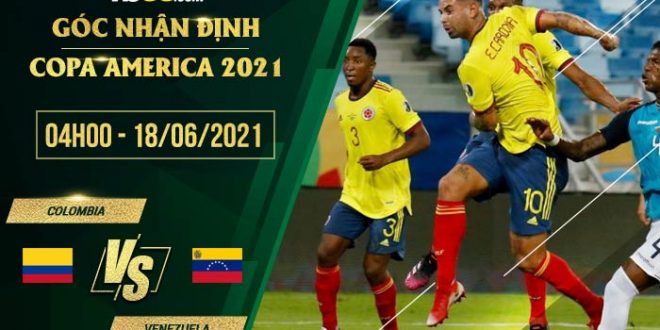 Tỷ lệ kèo nhà cái Colombia vs Venezuela
