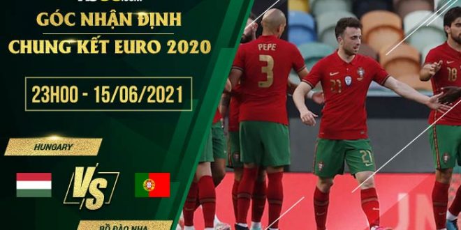 Kèo nhà cái Hungary vs Bồ Đào Nha