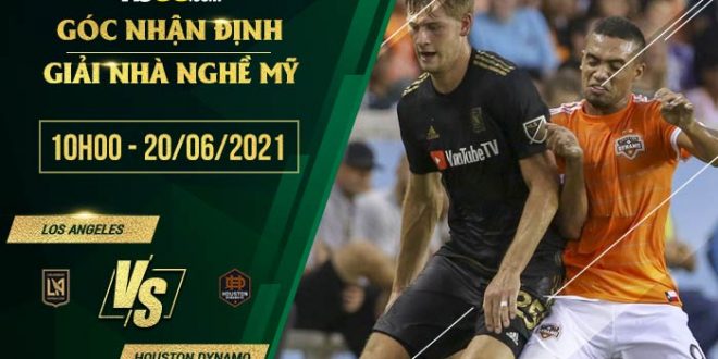 Kèo Los Angeles vs Houston Dynamo