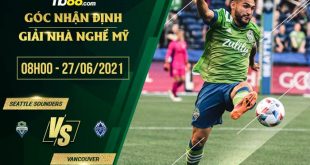 Nhận định kèo Seattle Sounders vs Vancouver Whitecaps