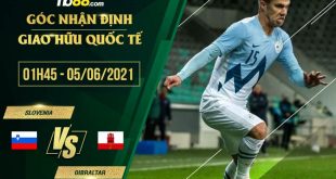 Tỷ lệ kèo Slovenia vs Gibraltar