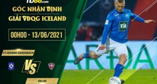 Tỷ lệ kèo Stjarnan Gardabaer vs Valur
