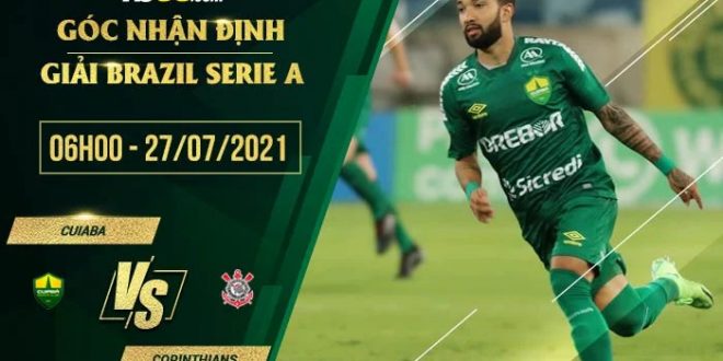 Nhận định kèo Cuiaba vs Corinthians