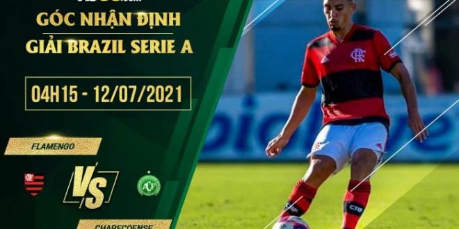 Soi kèo hot Flamengo vs Chapecoense