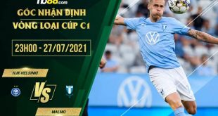 Nhận định kèo HJK Helsinki vs Malmo