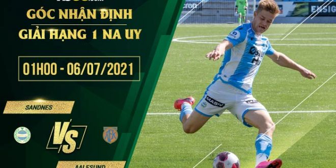 Nhận định kèo Sandnes vs Aalesund