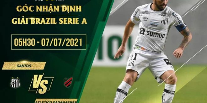Nhận định kèo Santos vs Atletico Paranaense