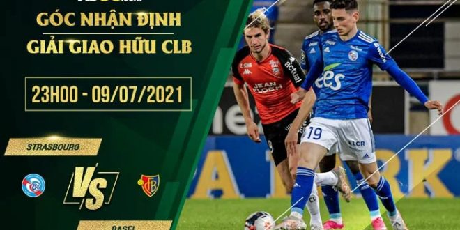 Tỷ lệ kèo Strasbourg vs Basel