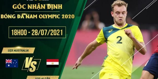 Soi kèo hot U23 Australia vs U23 Ai Cập