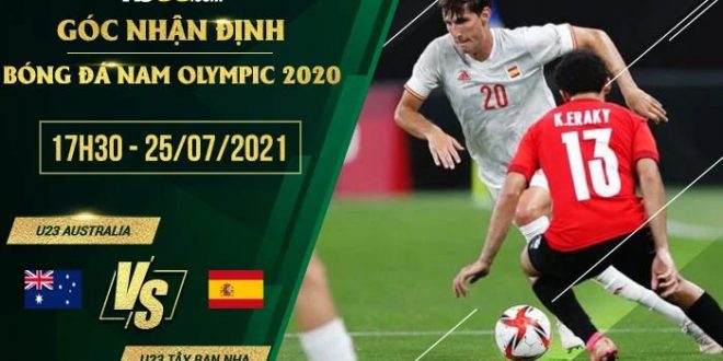 Nhận định kèo U23 Australia vs U23 Tây Ban Nha