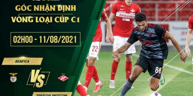Soi kèo hot Benfica vs Spartak Moscow