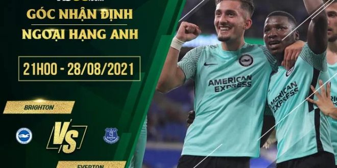 Soi kèo hot Brighton vs Everton