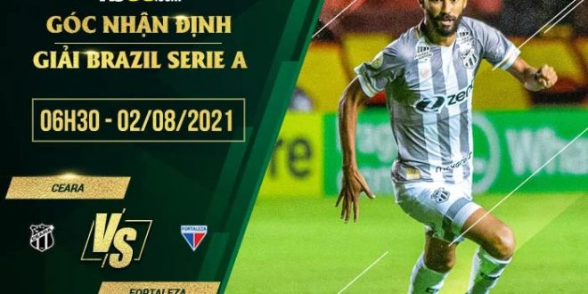 Soi kèo hot Ceara vs Fortaleza