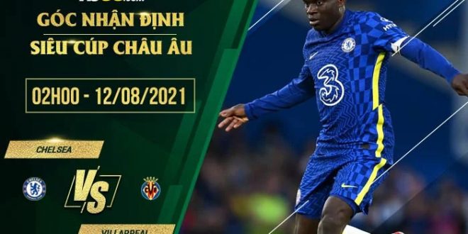Soi kèo hot Chelsea vs Villarreal