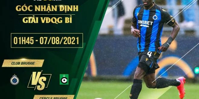 Nhận định kèo Club Brugge vs Cercle Brugge