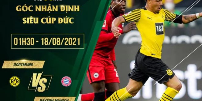 Soi kèo hot Dortmund vs Bayern Munich