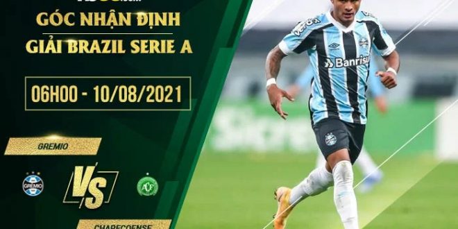 Soi kèo hot Gremio vs Chapecoense