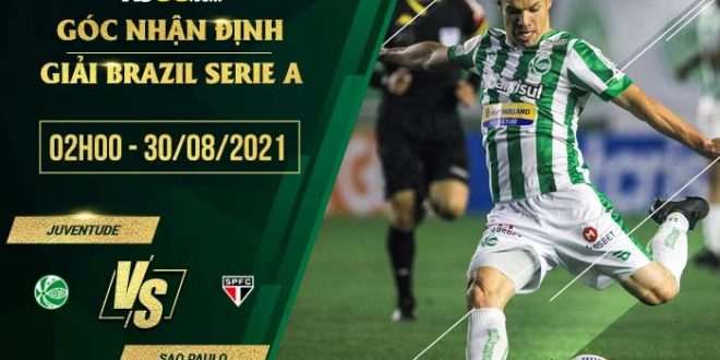 Soi kèo hot Juventude vs Sao Paulo