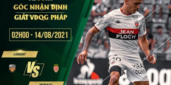 Soi kèo hot Lorient vs Monaco