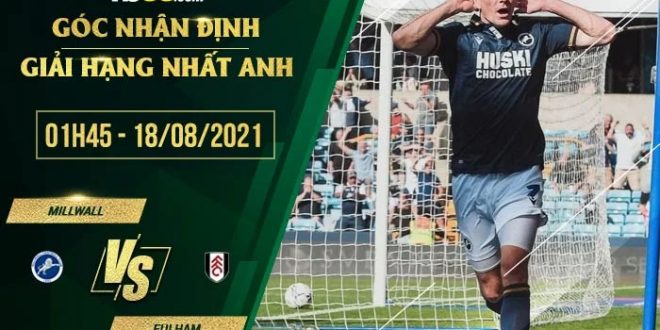 Soi kèo hot Millwall vs Fulham