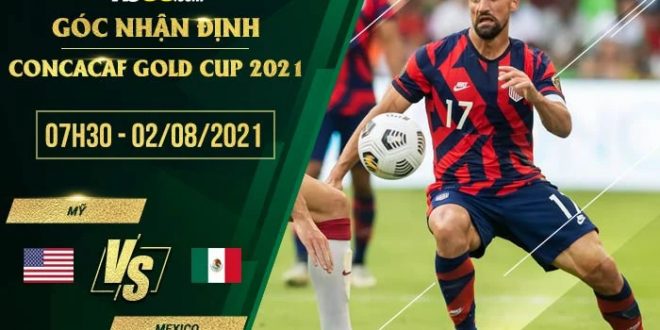 Soi kèo hot Mỹ vs Mexico