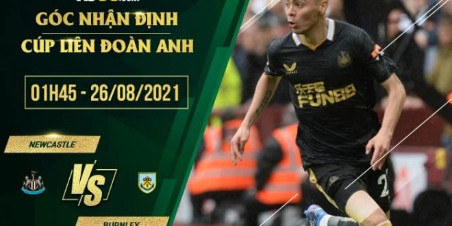 Soi kèo hot Newcastle vs Burnley