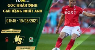 Soi kèo hot Nottingham Forest vs Blackburn