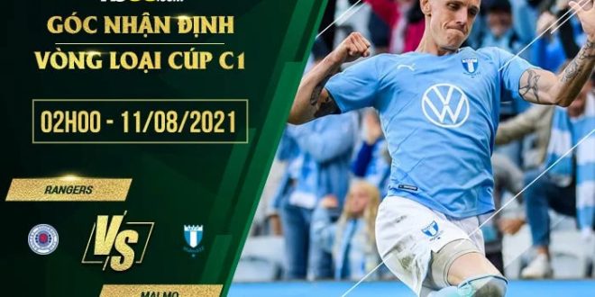 Soi kèo hot Rangers vs Malmo
