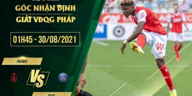 Nhận định kèo Reims vs PSG