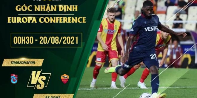 Soi kèo hot Trabzonspor vs Roma
