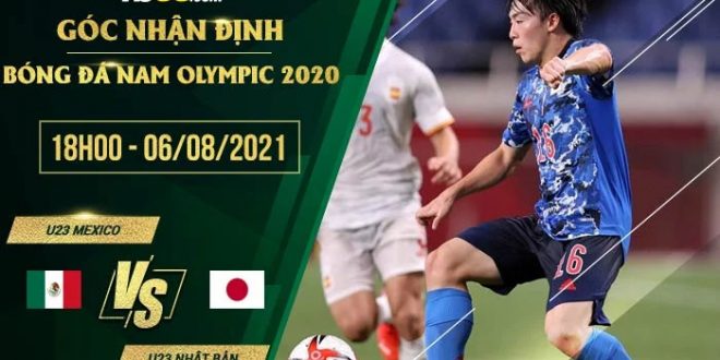 Kèo nhà cái U23 Mexico vs U23 Nhật Bản