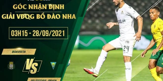 Soi kèo nhà cái Boavista vs GD Estoril-Praia