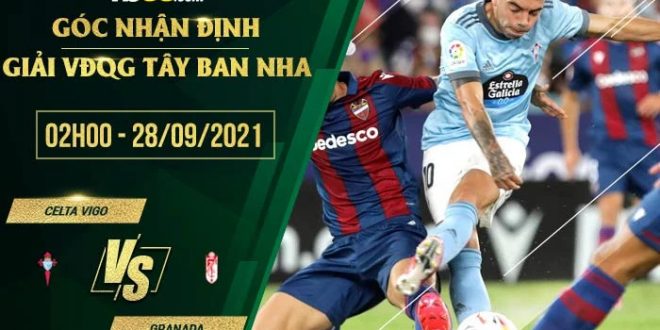 Soi kèo nhà cái Celta Vigo vs Granada