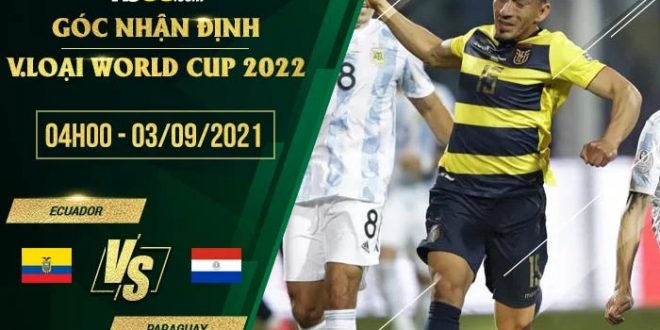 Soi kèo hot Ecuador vs Paraguay