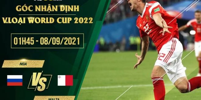 Nhận định kèo Nga vs Malta