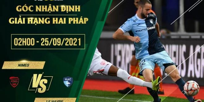 Kèo hot Nimes vs Le Havre