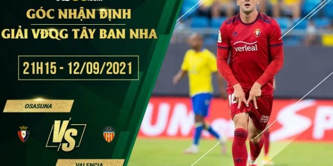 Kèo thơm Osasuna vs Valencia