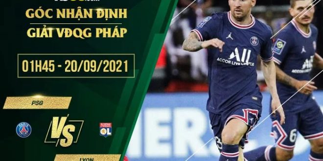 Kèo thơm PSG vs Lyon