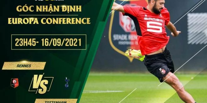 Kèo thơm Rennes vs Tottenham