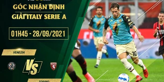 Kèo thơm Venezia vs Torino