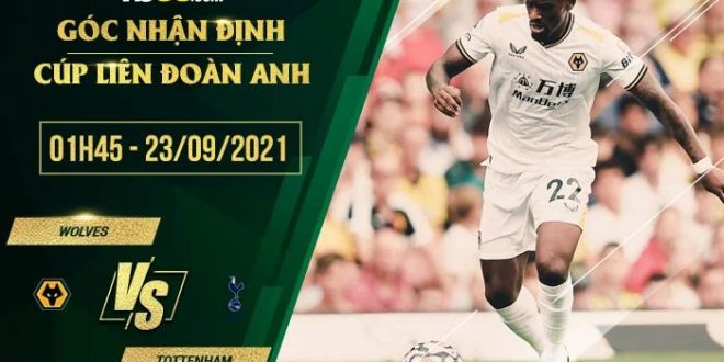 Kèo thơm Wolves vs Tottenham