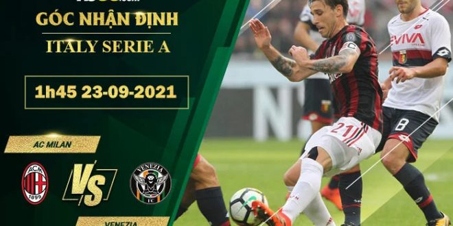 Kèo AC Milan vs Venezia